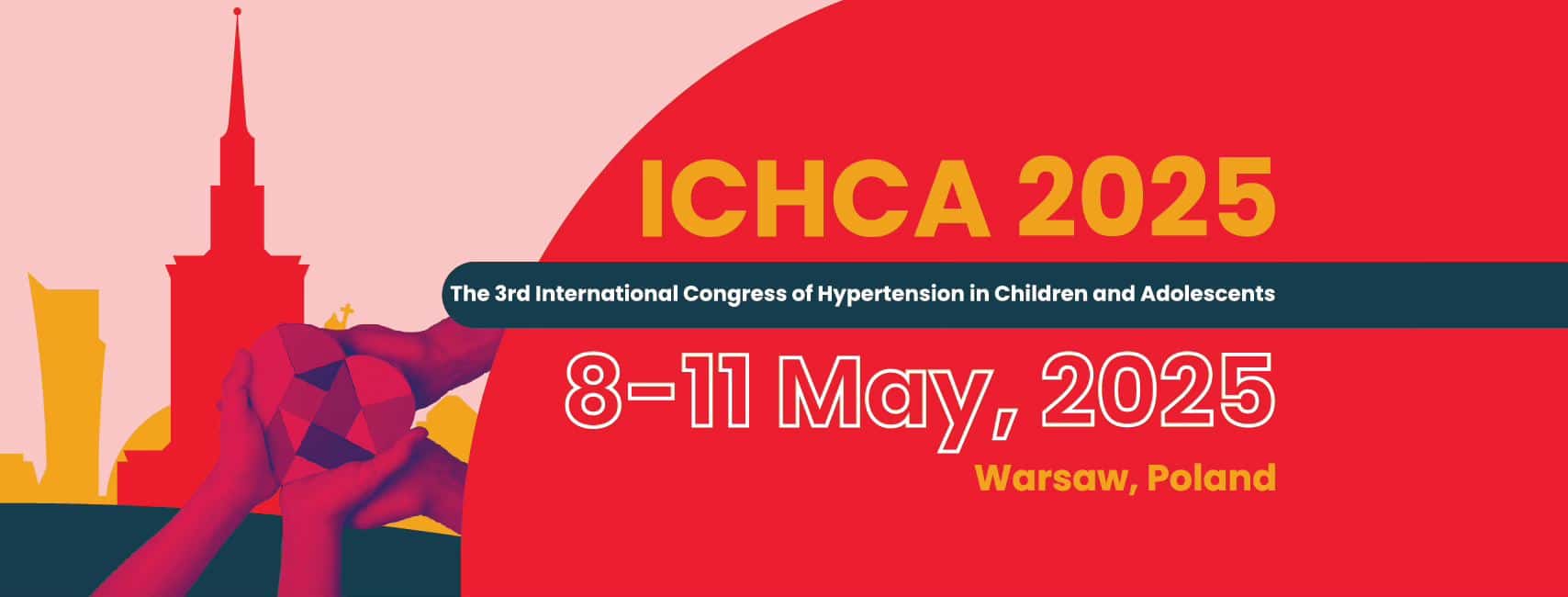 The 3rd International Congress of Hypertension in Children and Adolescents (ICHCA 2025)