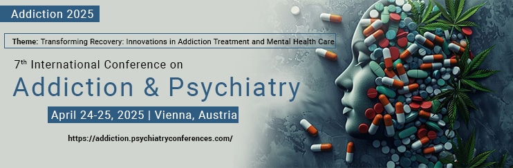 17th International Conference on Addiction and Psychiatry Conference