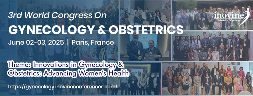 3rd world congress on Gynecology & Obstetrics, 2025