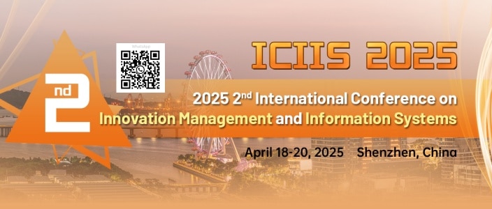 2025 2nd International Conference on Innovation Management and Information Systems (ICIIS 2025)