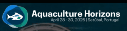 Aquaculture Horizons 2025: International Conference & Exhibition on AQUACULTURE & FISHERIES