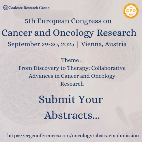 5th European Congress on Cancer and Oncology Research