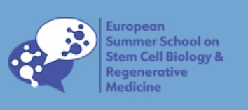 European Summer School on Stem Cell Biology and Regenerative Medicine  XVIII