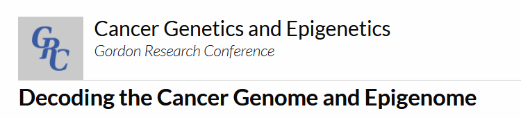 2025 Cancer Genetics and Epigenetics GRC: Decoding the Cancer Genome and Epigenome