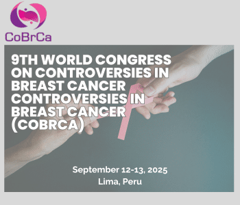 9th World Congress on Controversies in Breast Cancer Controversies in Breast Cancer (CoBrCa)