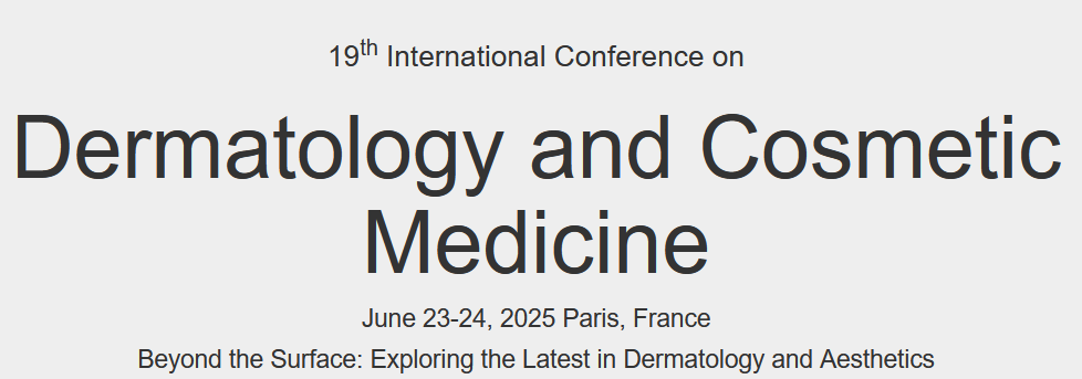 19th International Conference on Dermatology and Cosmetic Medicine