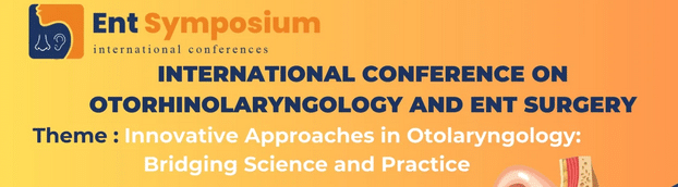 International Conference on Otorhinolaryngology and ENT Surgery