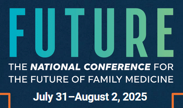 FUTURE 2025: The National Conference for the FUTURE of Family Medicine