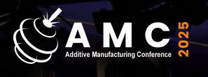 AMC 2025 : 5th AMC Additive Manufacturing Conference