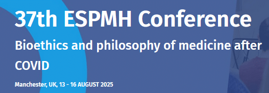 37th ESPMH Conference on “Bioethics and philosophy of medicine after COVID”