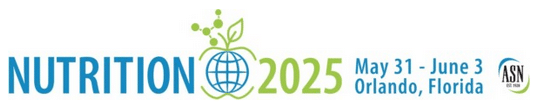 NUTRITION 2025: American Society for Nutrition (ASN) Meeting