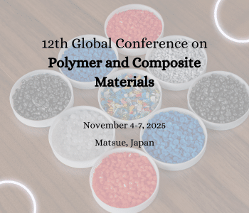 The 12th Global Conference on Polymer and Composite Materials