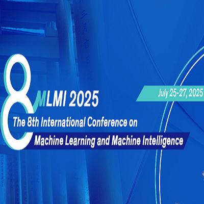 8th International Conference on Machine Learning and Machine Intelligence (MLMI 2025)