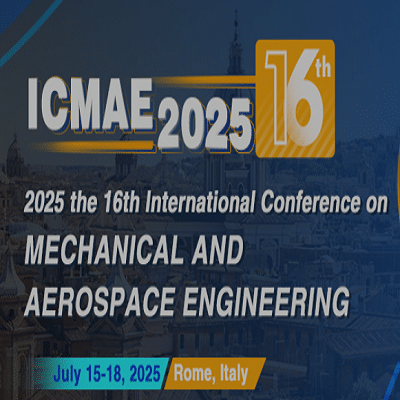 16th International Conference on Mechanical and Aerospace Engineering(ICMAE 2025)